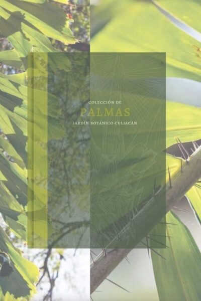 plamas-jardin-botanico-culiacan-libro-especies-mexicanas-conservacion